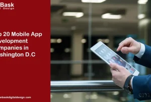 Top 20 Mobile App Development Companies in Washington D.C