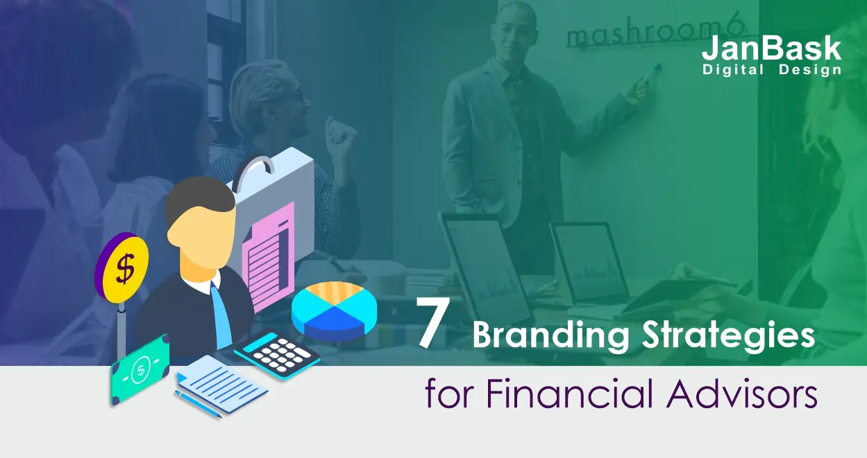 7 Ways On How You Can Brand Your Financial Services Better