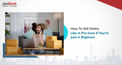 How To Sell Online Like A Pro Even If You’re Just A Beginner!