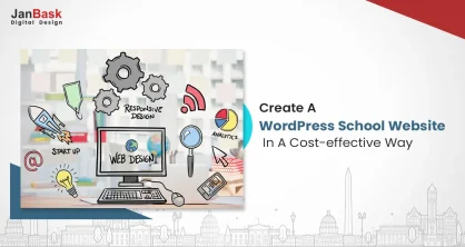 Best Ways To Create A School Website With WordPress