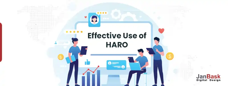 Effective Use of HARO