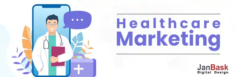 What Is Healthcare Marketing?
