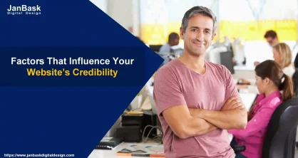 Factors That Influence Your Website’s Credibility