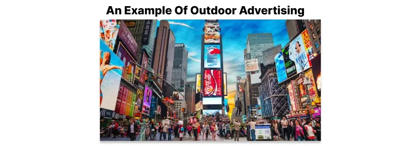 An Example of outdoor Advertising