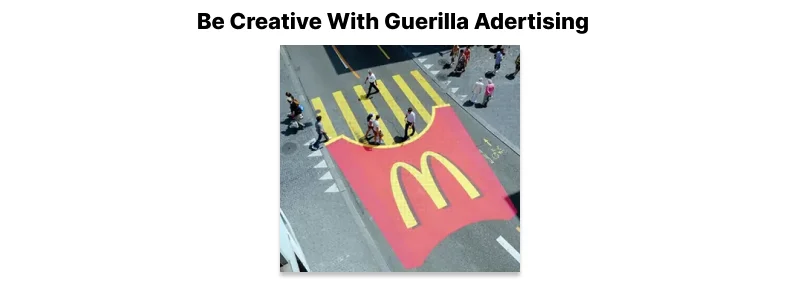 Guerilla Advertising