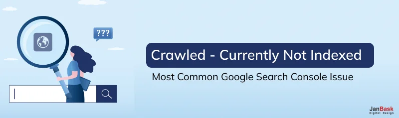 Crawled - Currently Not Indexed