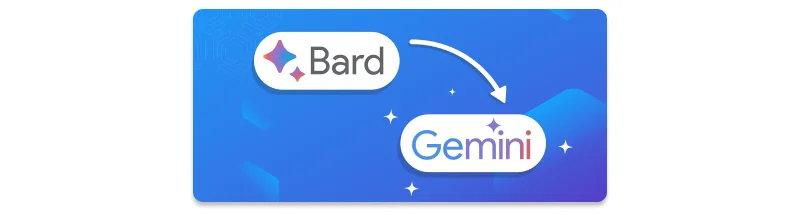 Evolution from Google Bard to Google Gemini