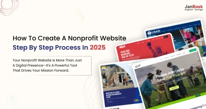 How to Create a Nonprofit Website: Step By Step Process 2025!