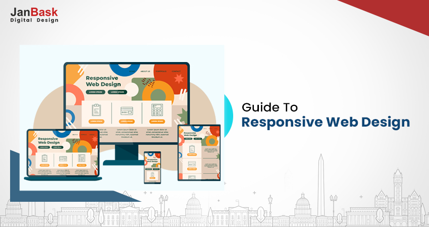 Responsive Web Design 101: Benefits and Best Practices